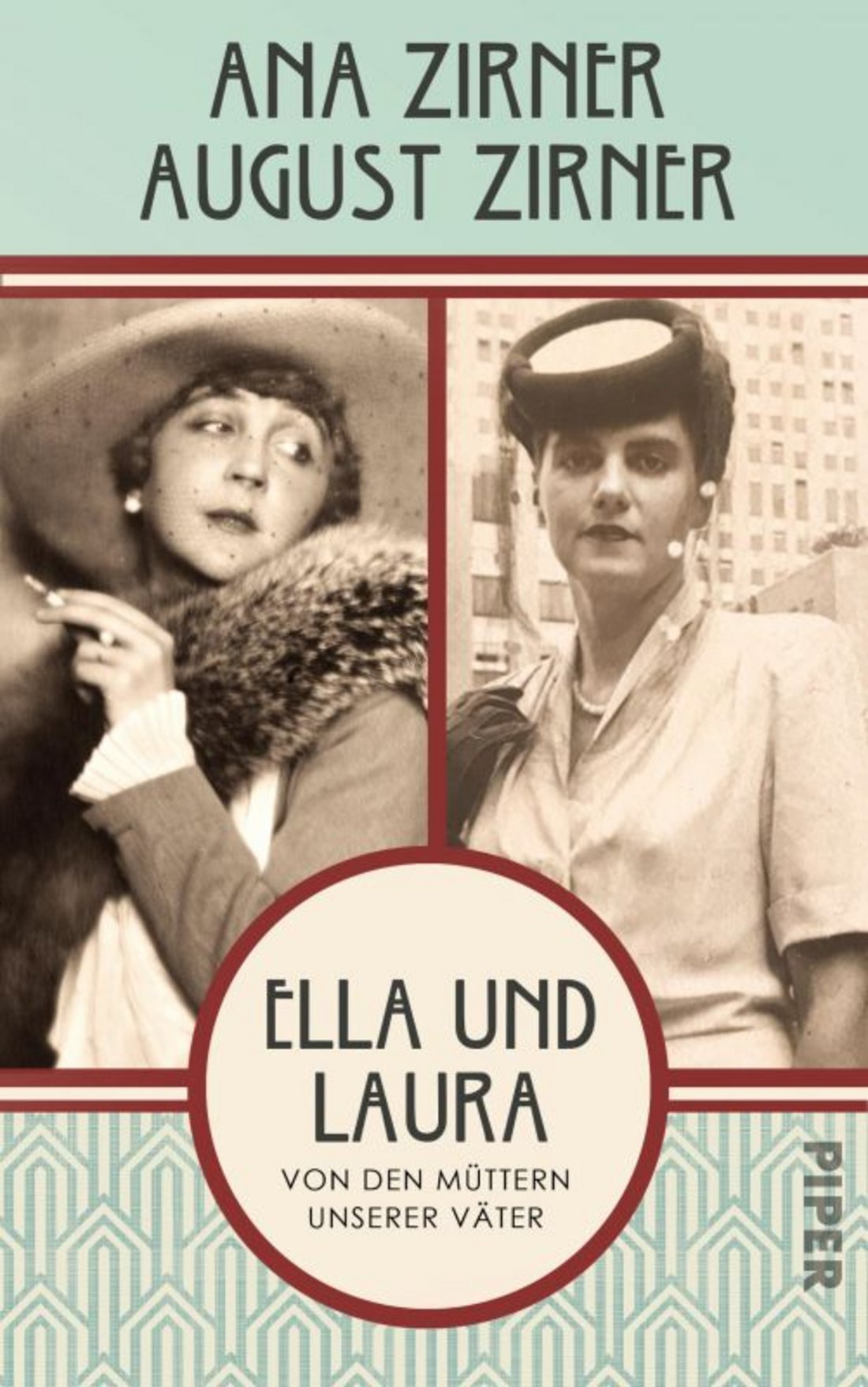 "Ella und Laura. Von den Müttern unserer Väter" - Lesung von Ana und August Zirner