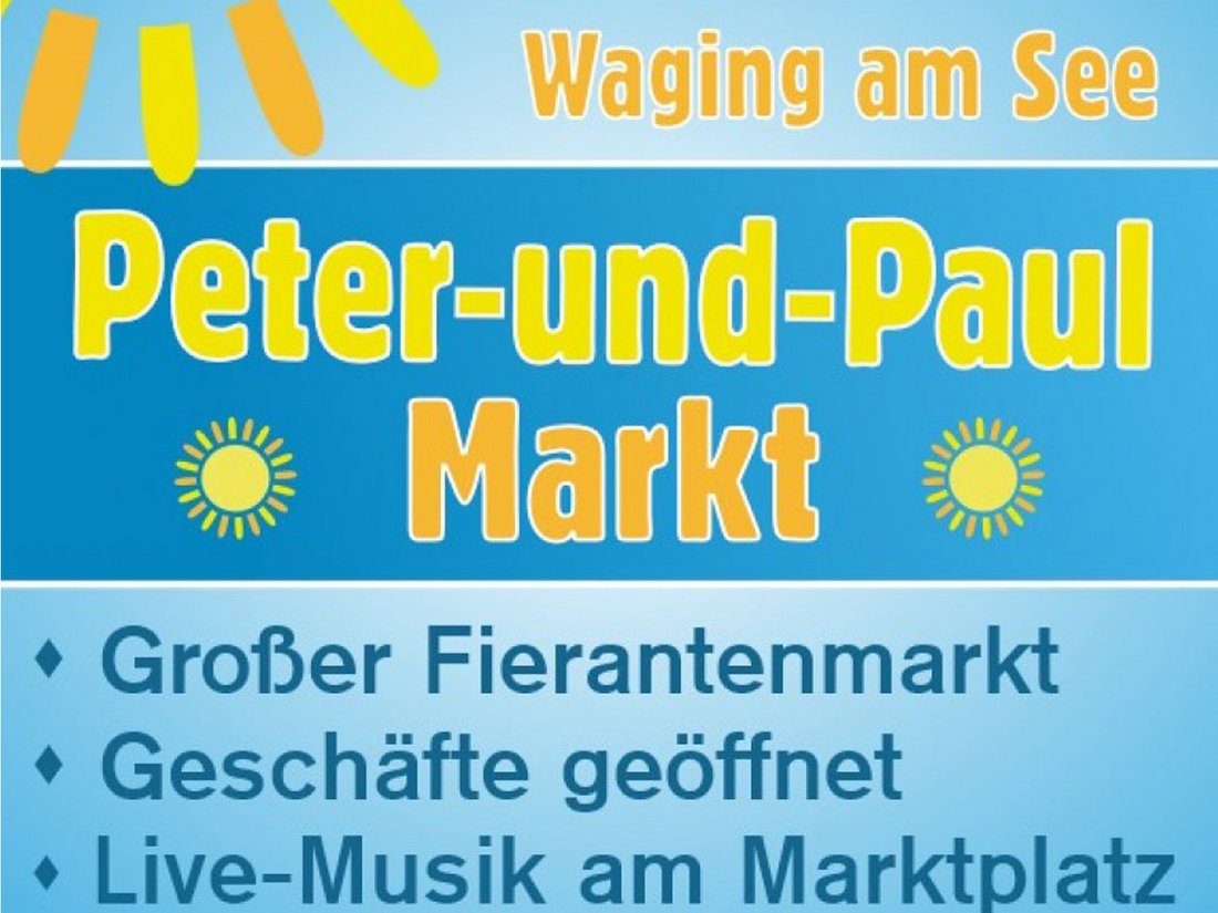 Peter- und Paul-Markt Waging am See