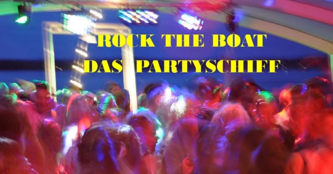 Rock the boat - Das Partyschiff auf dem Bayerischen Meer