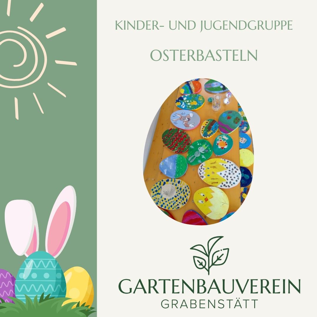 Osterbasteln Gartenbauvereien Grabenstätt