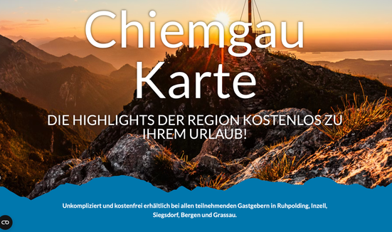 Chiemgau Karte Inklusive: viele Freizeitaktivitäten und Attraktionen im Chiemgau völlig kostenlos nützen