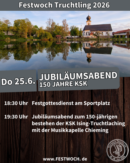 Jubiläumsabend KSK Festwoche Truchtlaching